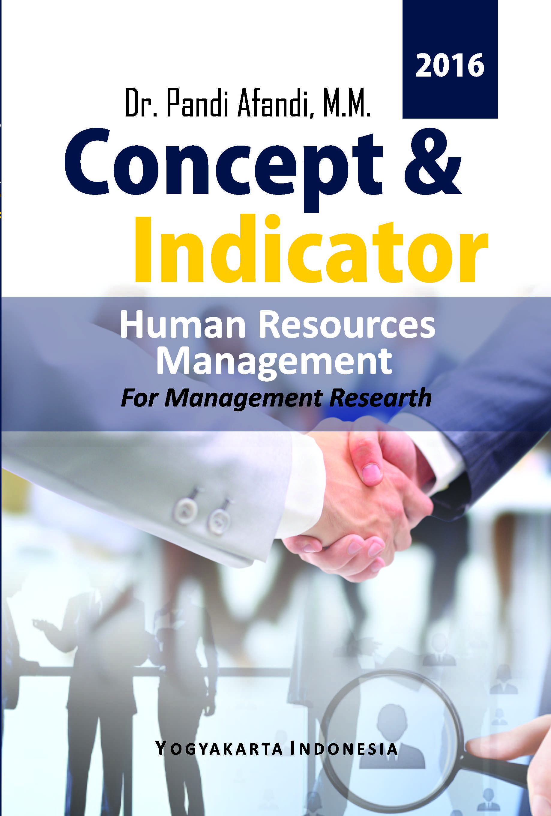 Concept dan indicator human resources management for management research