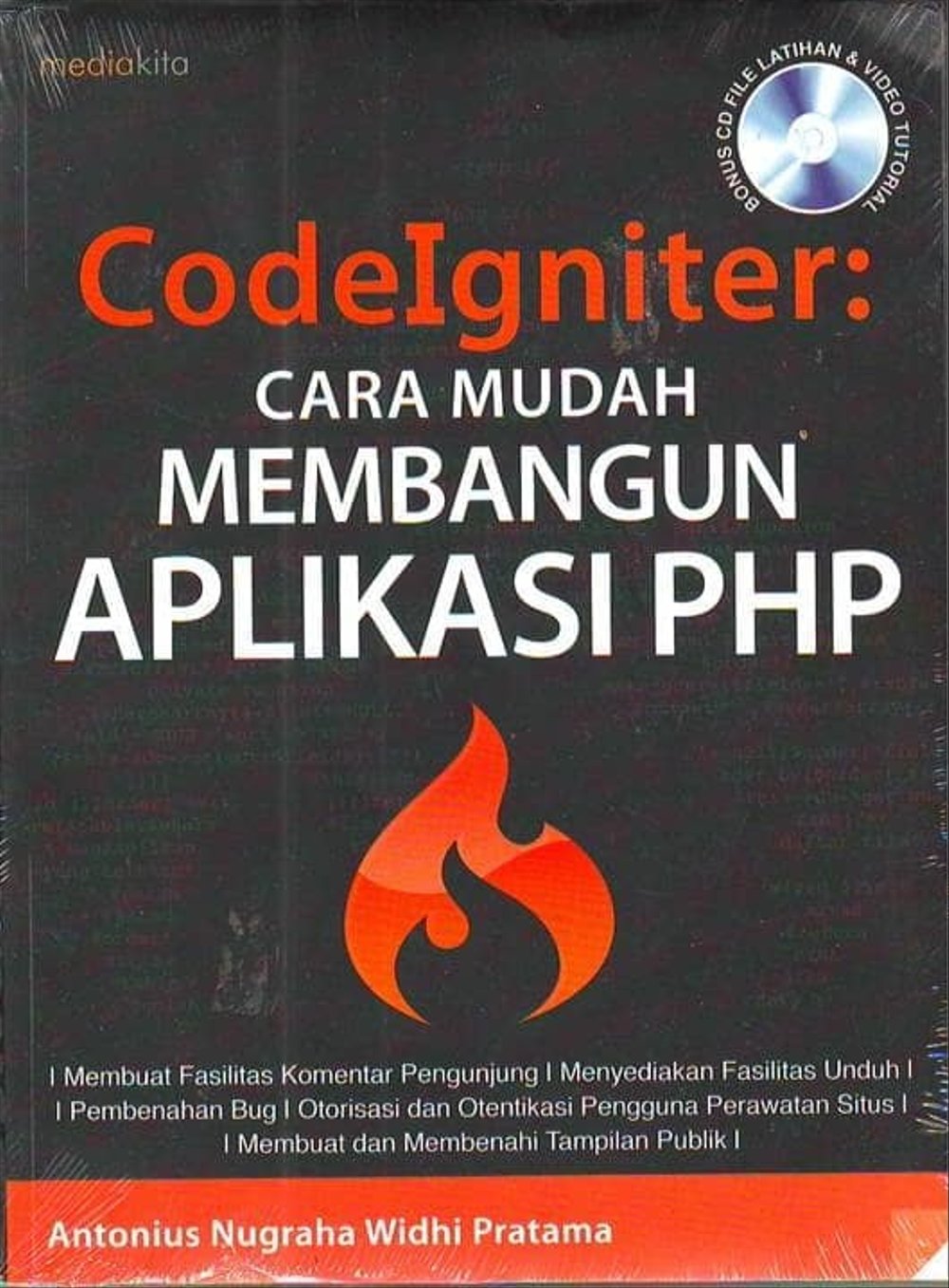 Codeigniter : Cara Mudah Membangun Aplikasi PHP