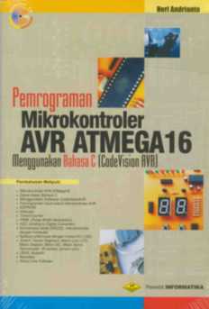 Pemrograman mikrokontroler AVR ATmega16 menggunakan bahasa C (code version AVR)