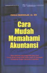 Cara mudah memahami akuntansi