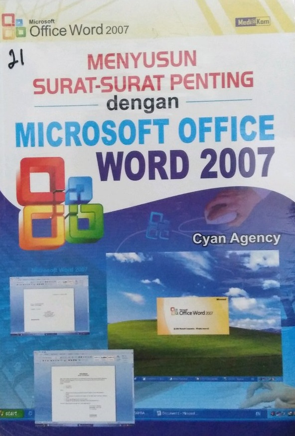 Menyusun surat-surat penting dengan microsoft office word 2007