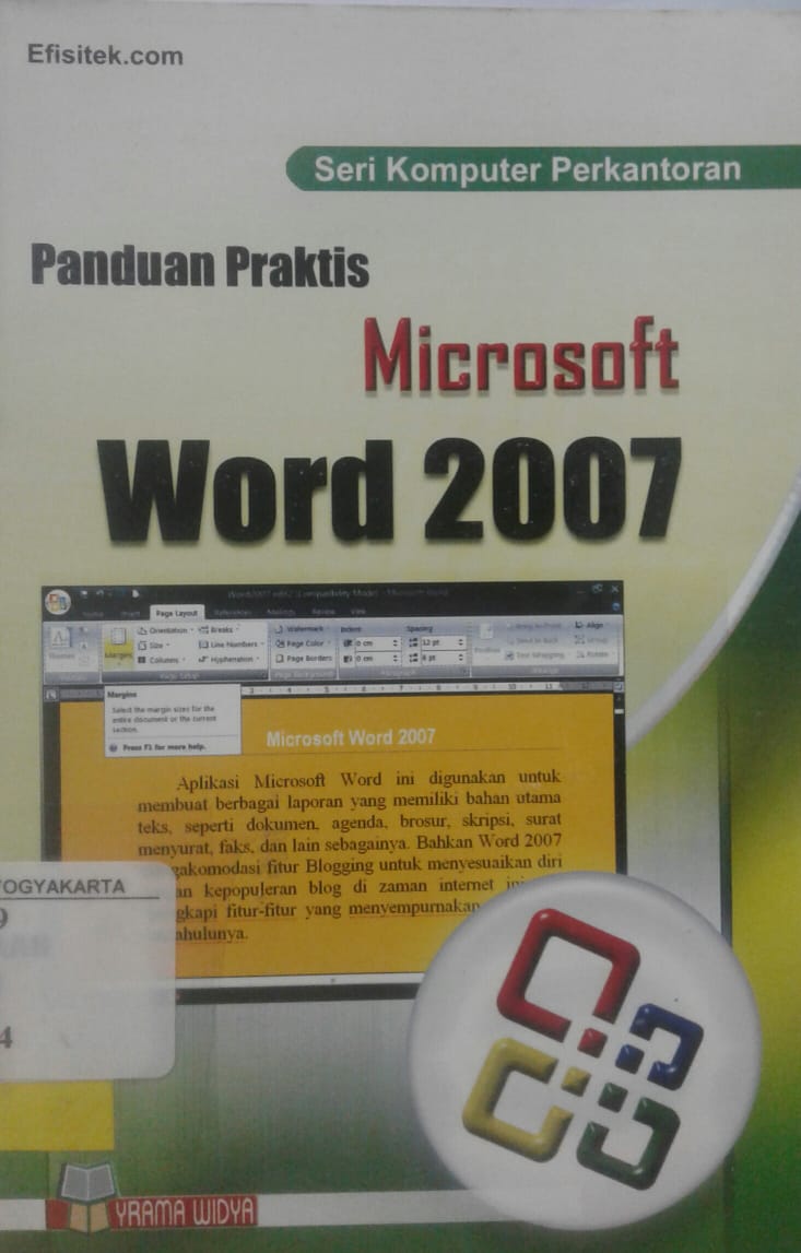 Seri komputer perkantoran : panduan praktis microsoft word 2007