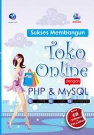 Sukses membangun toko online dengan php & mysql
