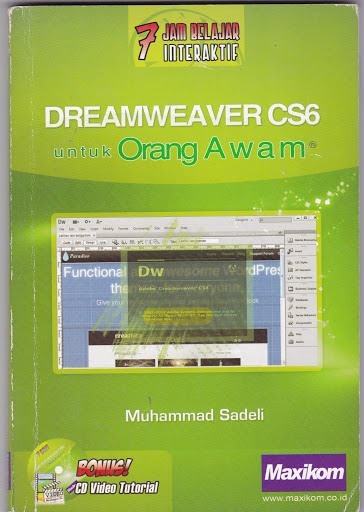 7 jam belajar interaktif : dreamweaver CS6 untuk orang awam