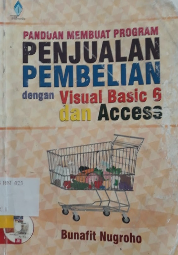 Panduan membuat program penjualan pembelian dengan visual basic 6 dan access