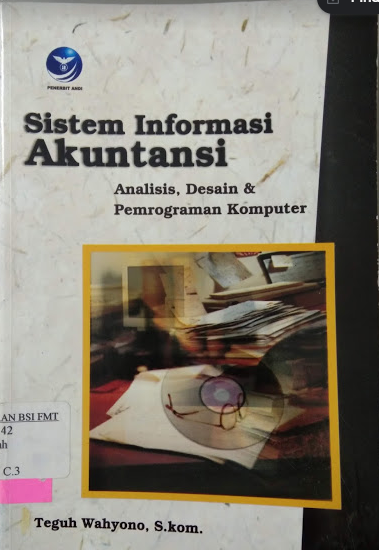 Sistem informasi akuntansi : analisis, desain dan pemrograman komputer