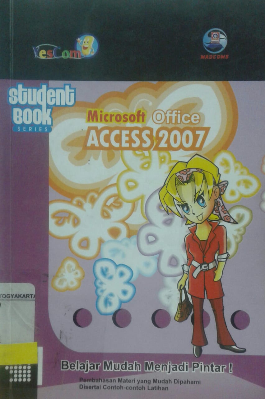 Student book series microsoft office access 2007