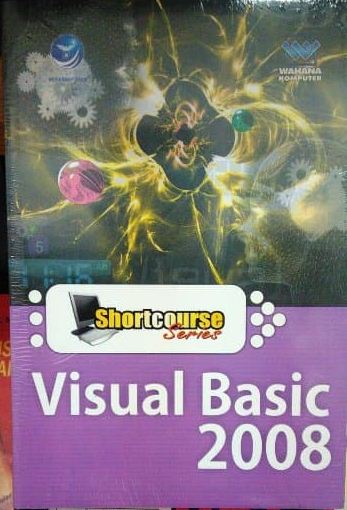Shortcourse series : visual basic 2008