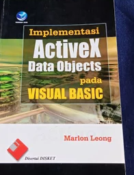Implementasi activex data objects pada visual basic - 2004