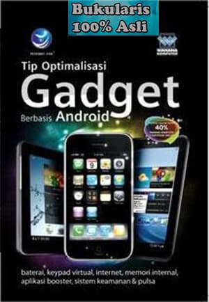 Tip optimalisasi gadget berbasis android