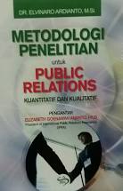 Metodologi penelitian untuk public relations kuantitatif dan kualitatif