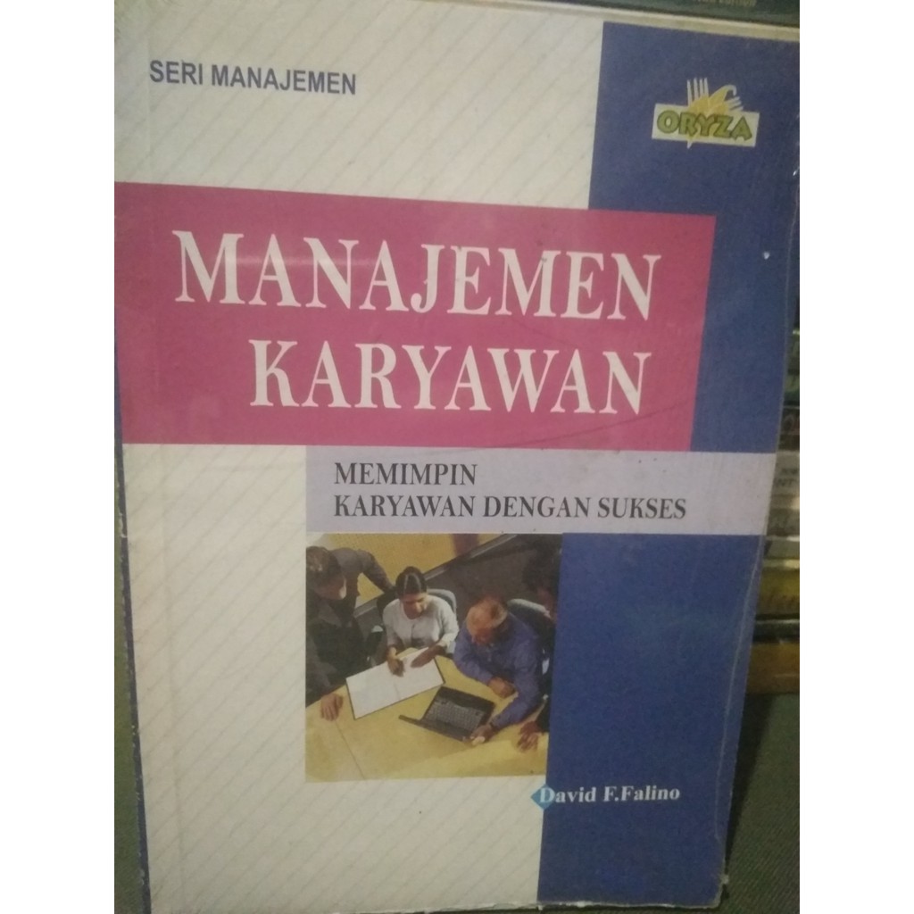 Manajemen karyawan : memimpin karyawan dengan sukses