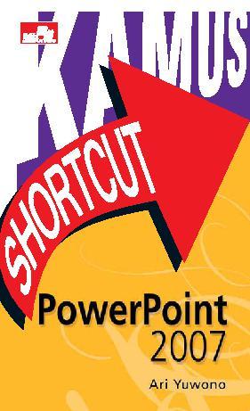 Kamus shortcut : powerpoint 2007