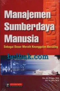 Manajemen sumber daya manusia sebagai dasar meraih keunggulan bersaing