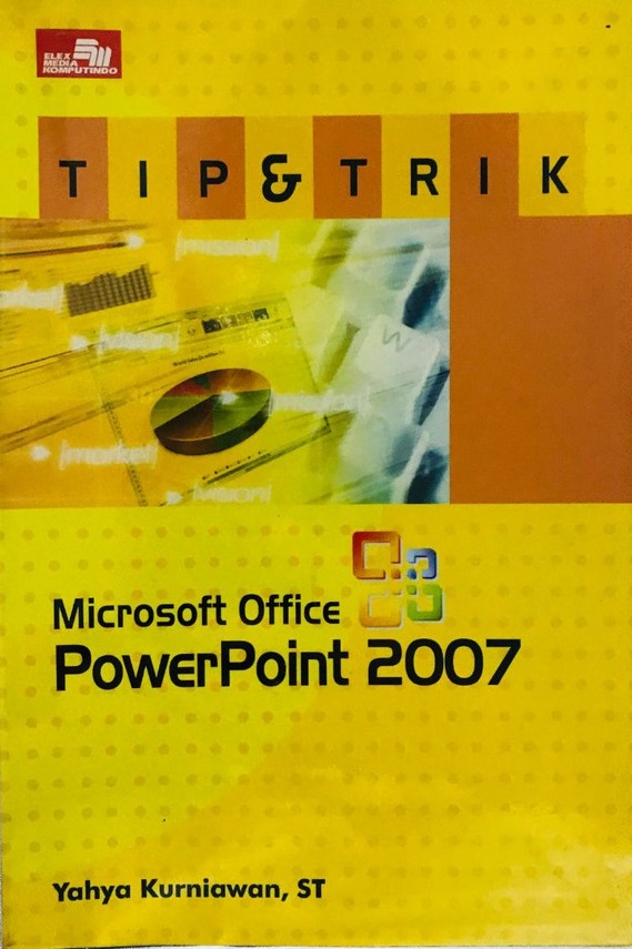 Tip dan trik microsoft office powerpoint 2007