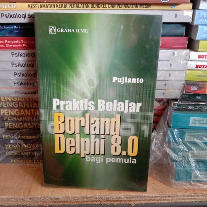 Praktis belajar borland delphi 8.0 bagi pemula