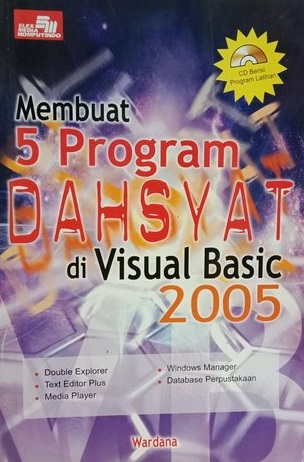 Membuat 5 program dahsyat di visual basic 2005