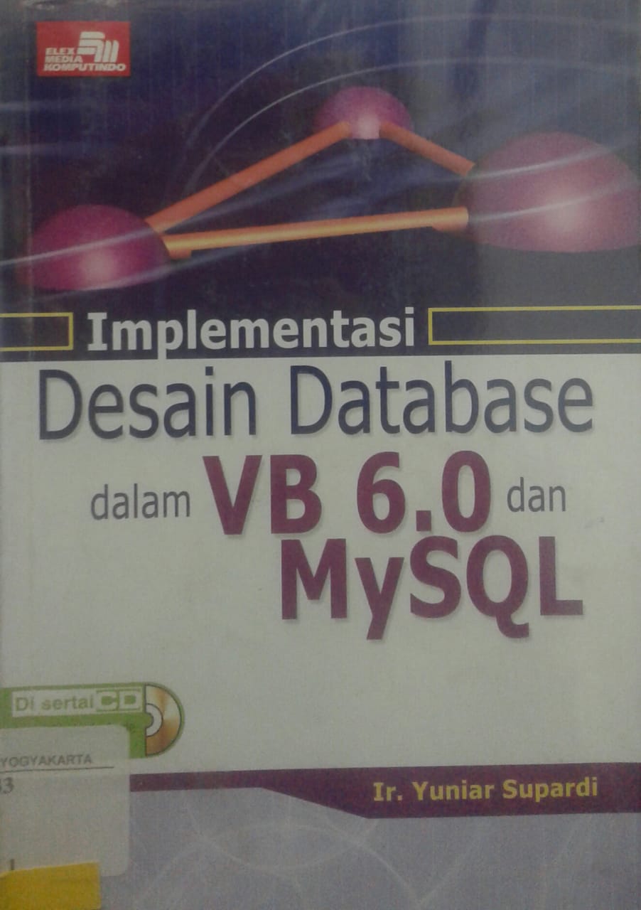 Implementasi desain database dalam VB 6.0 dan mysql