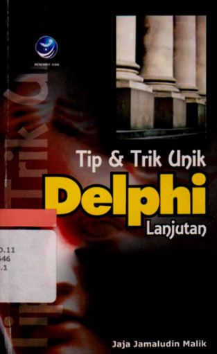 Tip dan trik unik delphi lanjutan