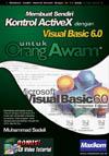 Membuat sendiri kontrol activex dengan visual basic 6.0 untuk orang awam