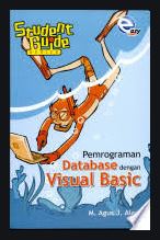 Student guide series : pemrograman database dengan visual basic