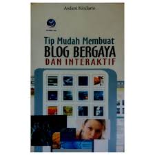 Tip mudah membuat blog bergaya dan interaktif
