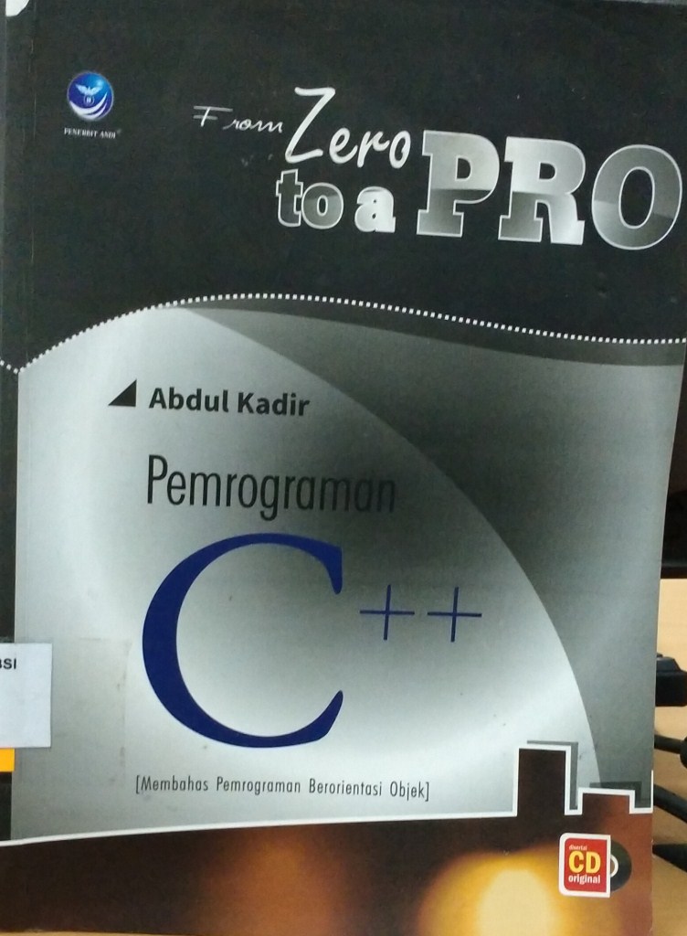 From zero to a pro : pemrograman C++