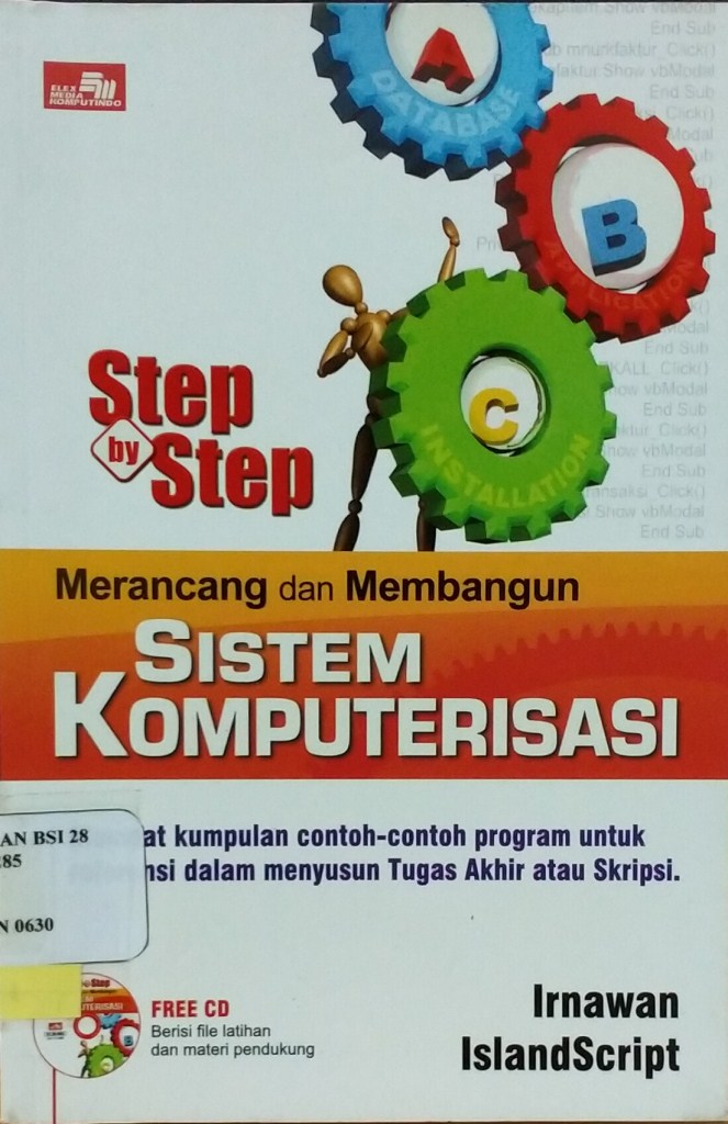 Step by step merancang dan membangun sistem komputerisasi