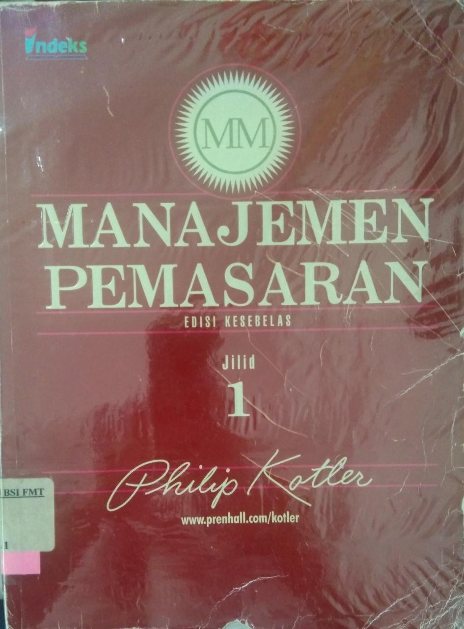 Manajemen pemasaran jilid 1