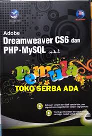 Adobe dreamweaver CS6 dan PHP - MySQL untuk pemula
