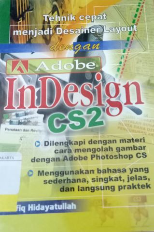 Tehnik cepat menjadi desainer layout dengan adobe indesign cs2