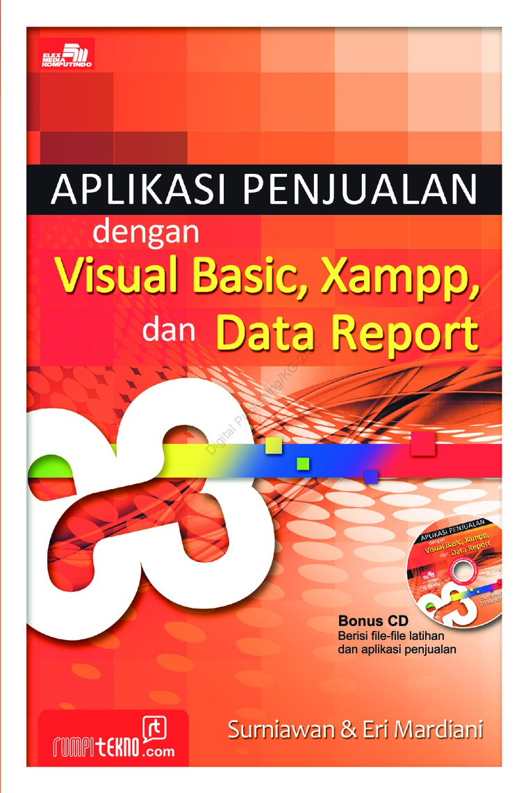 Aplikasi penjualan dengan visual basic, xampp, dan data report