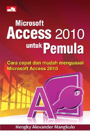 Microsoft access 2010 untuk pemula