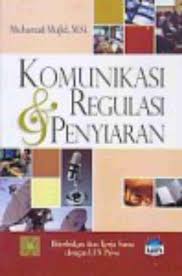 Komunikasi regulasi dan penyiaran