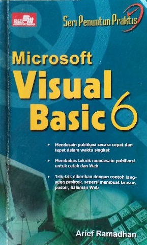 Seri penuntun praktis : microsoft visual basic 6
