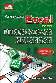 Aplikasi excel dalam perencanaan keuangan
