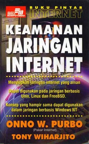 Buku pintar internet : keamanan jaringan internet