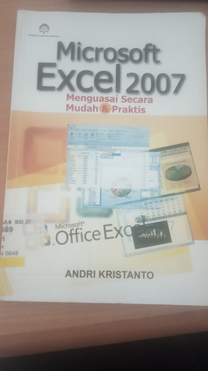 Microsoft excel 2007 menguasai secara mudah dan praktis