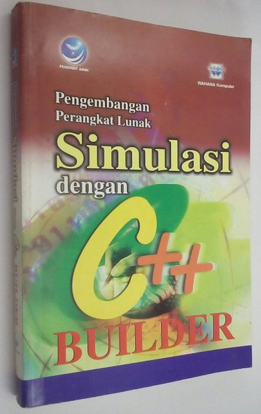Pengembangan perangkat lunak simulasi dengan C builder - 2004
