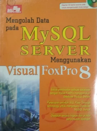 Mengolah data pada MySQL server menggunakan visual foxpro 8