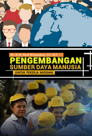 Buku Ajar pengembangan sumber daya manusia (untuk pekerja migran)