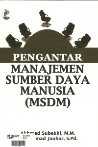 Pengantar manajemen sumber daya manusia (SDM)