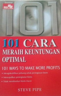 101 cara meraih keuntungan optimal