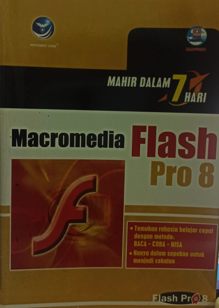 Mahir dalam 7 hari : macromedia flash pro 8