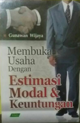Membuka usaha dengan estimasi modal dan keuntungan
