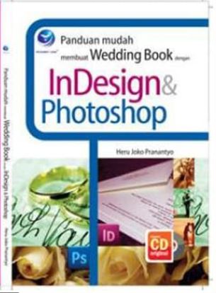 Panduan mudah membuat wedding book dengan InDesign dan Photoshop