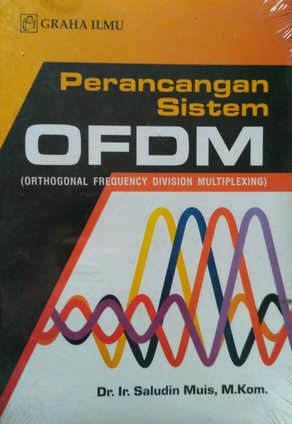 Perancangan sistem OFDM (Orthogonal Frequency Division Multiplexing)