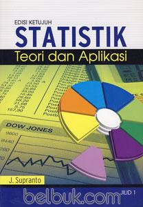 Statistik teori dan aplikasi jilid 1