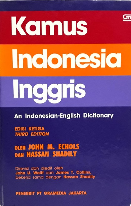 Kamus Indonesia-Inggris = an Indonesian-English dictionary