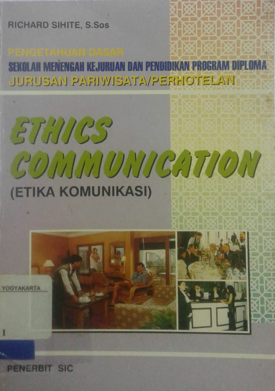 Ethics communication = etika komunikasi
